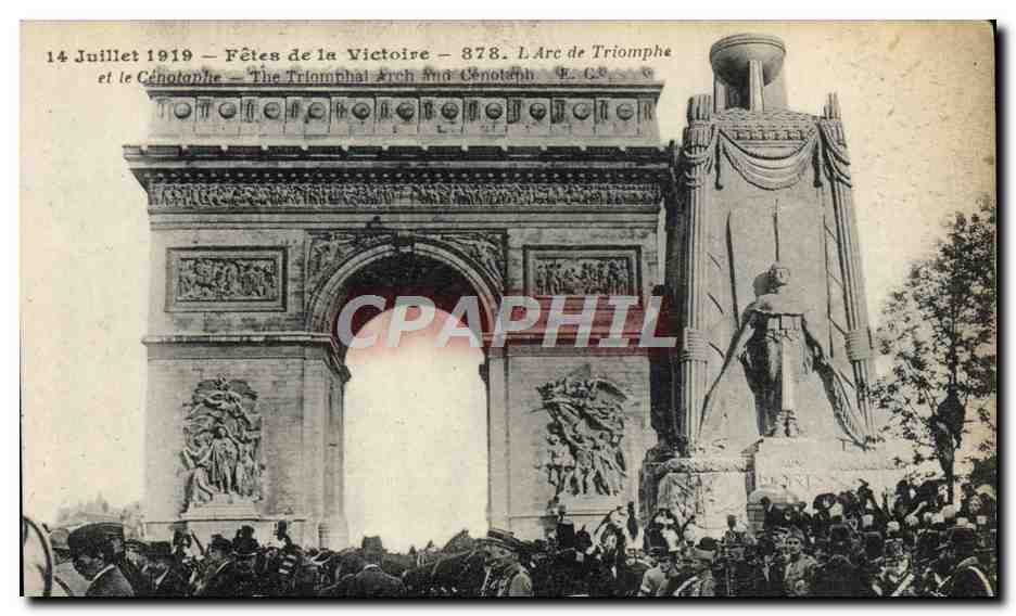 CPA Militaria Fetes de la victoire 14 juillet 1919 L'Arc de TRiomphe 