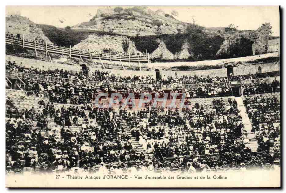 CPA Theatre antique d'Orange Vue d'ensemble des gradins et de la colline