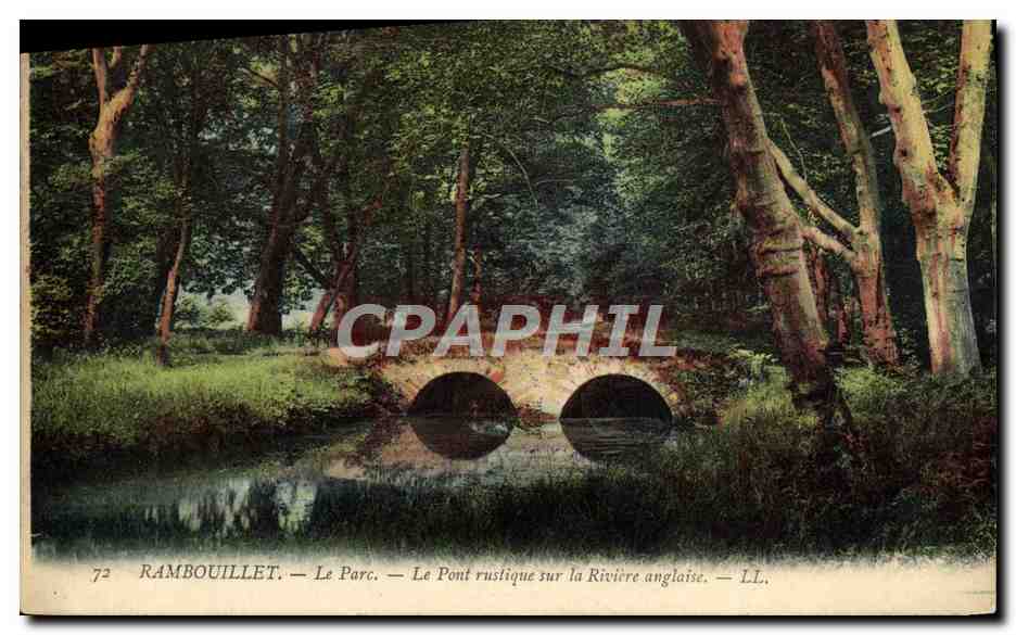 Rambouillet — Le Parc — Le Pont rustique sur la Rivière anglaise — LL.
