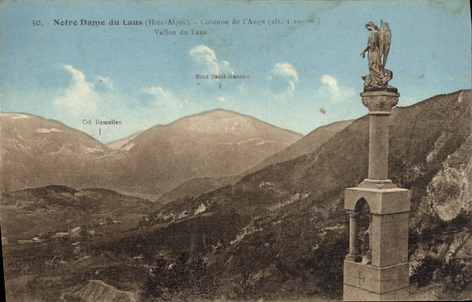 Notre Dame du Laus (Htes-Alpes) — Colonne de l'Ange (alt. 1.100 m.) — Vallon du Laus — Mont Saint-Maurice — Col Remollen