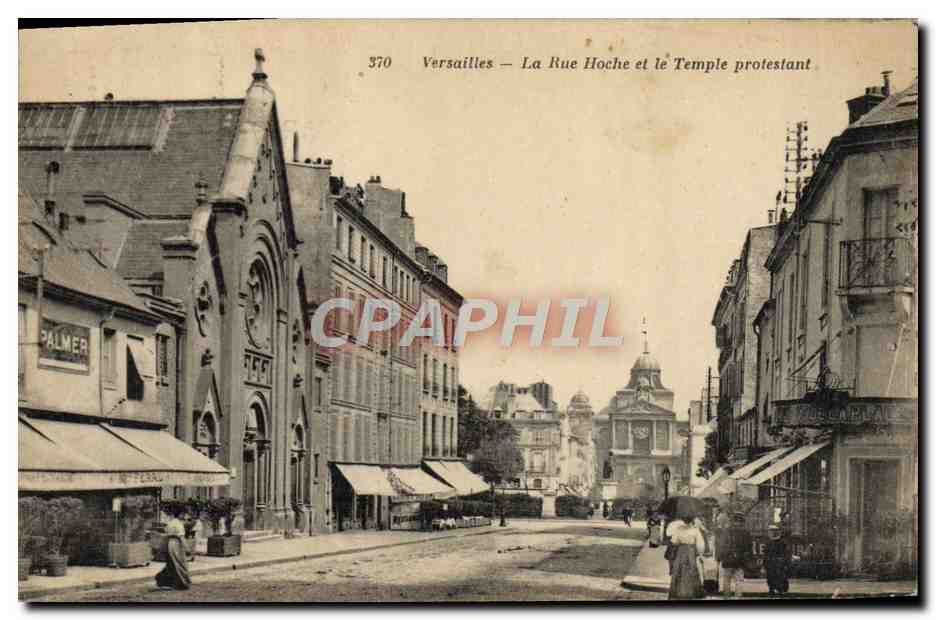 Versailles — La Rue Hoche et le Temple protestant — éditeur inconnu, n° 370
