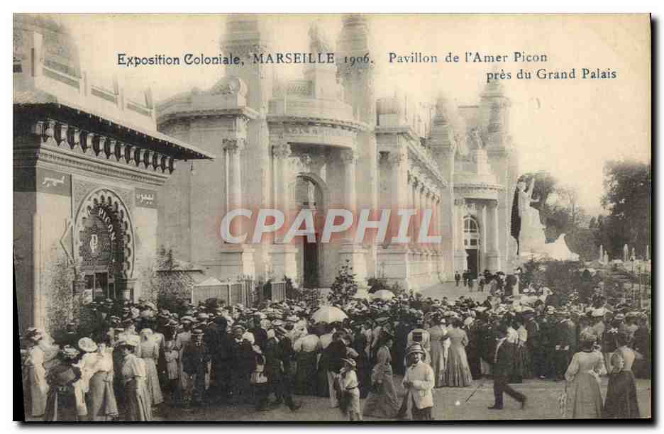 Exposition Coloniale, MARSEILLE 1906 — Pavillon de l'Amer Picon près du Grand Palais
