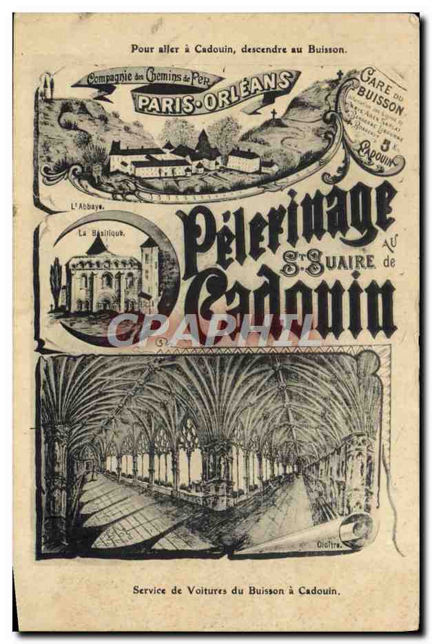 CPA Train Paris Orleans Pelerinage de Cadouin Service de voitures de Buisson a Cadouin