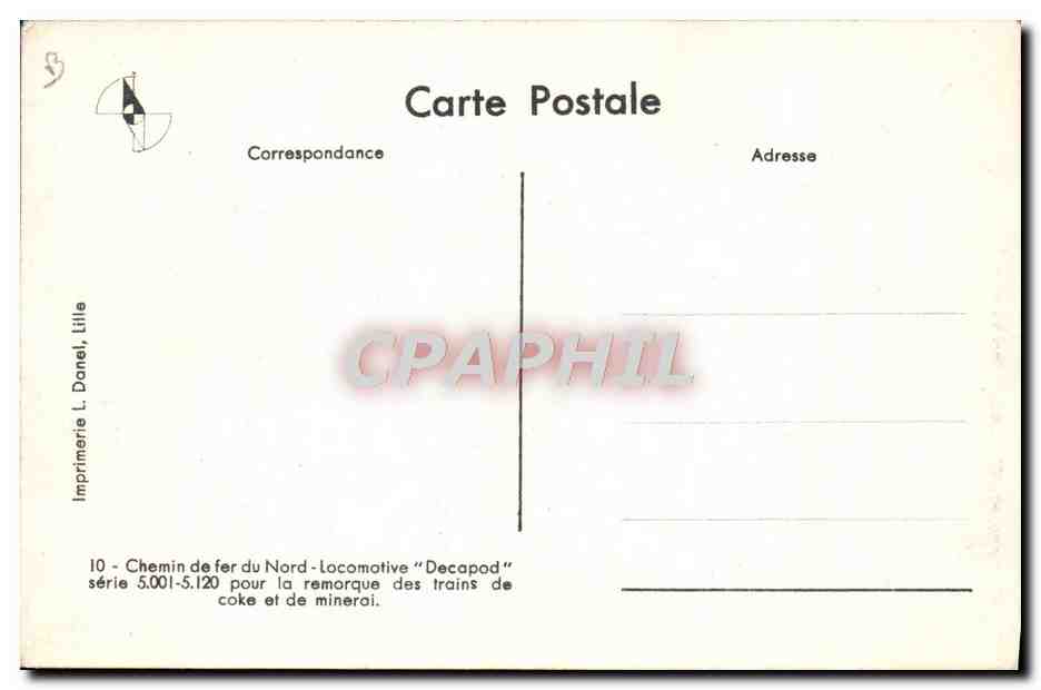CPA Train Locomotive Chemin de fer du Nord Decapad serie 5001 5120 — Verso
