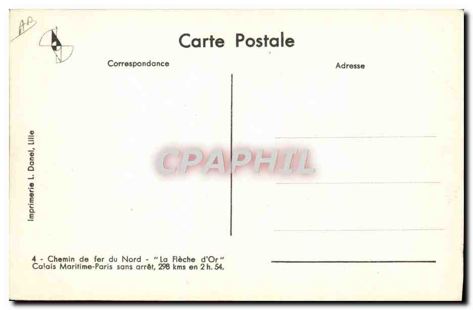 CPA Train Locomotive Chemin de fer du Nord La Fleche d'Or Calais Maritime Paris  — Verso