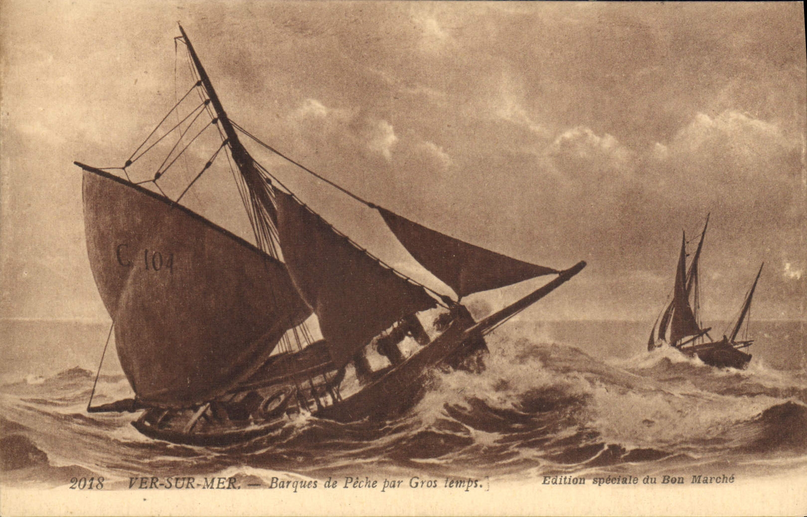 Ver-sur-Mer — Barques de Pêche par Gros temps — Édition spéciale du Bon Marché