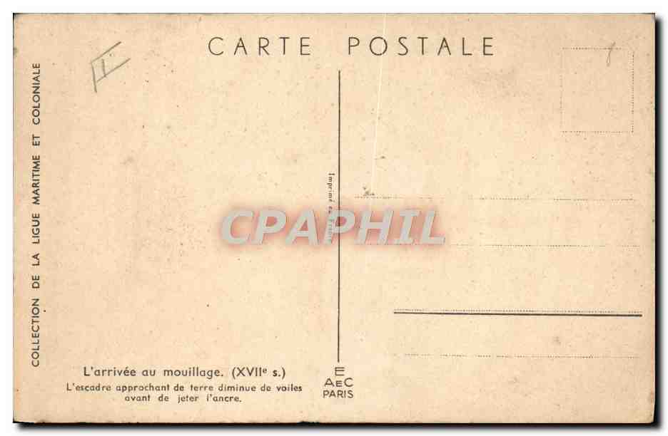 Arrivée d'une escadre au mouillage — XVIIe siècle — Collection de la Ligue Maritime et Coloniale, Imprimerie de la Ligue, Paris — Rückseite