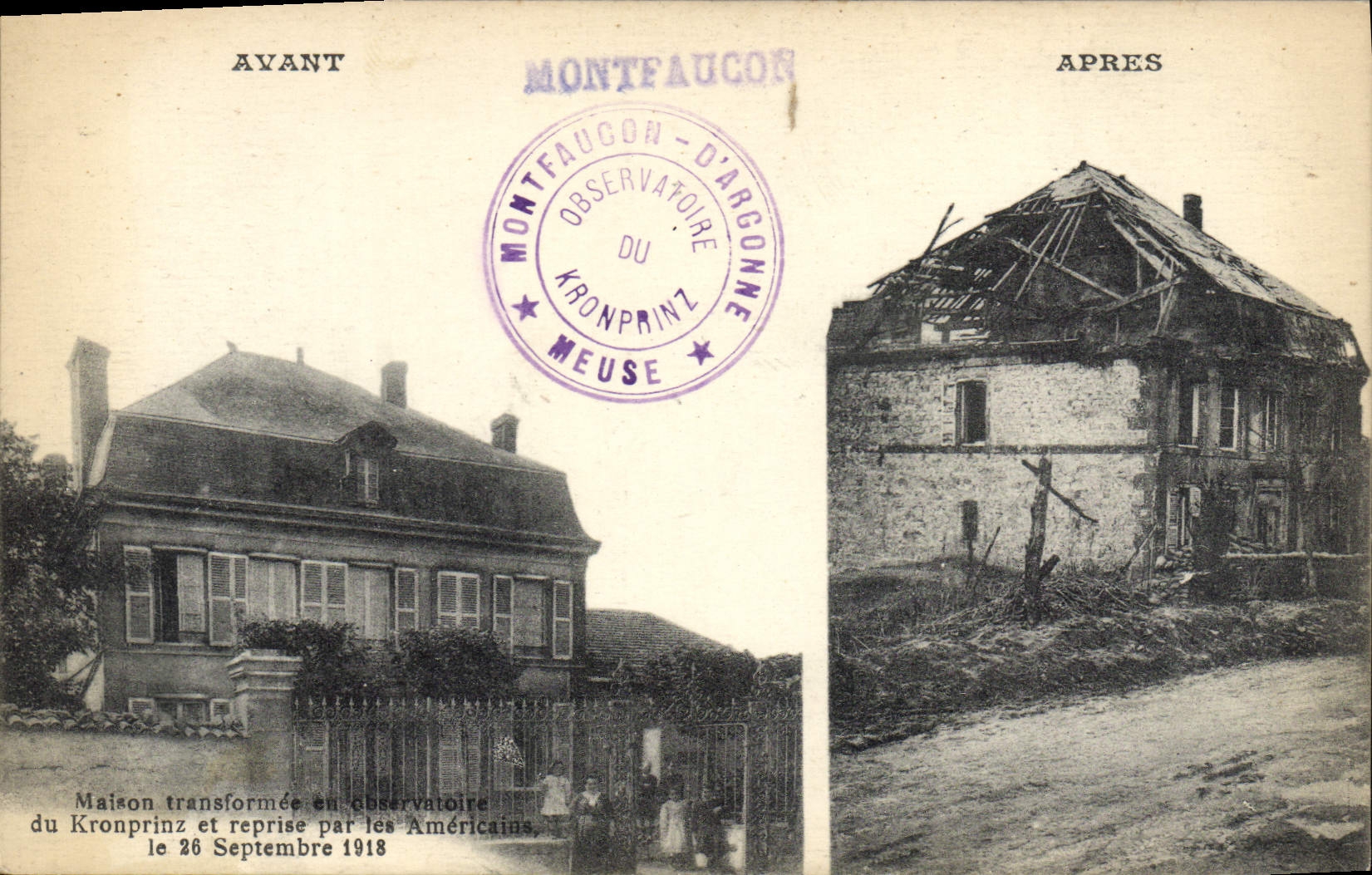 Huis van de Kronprinz in Montfaucón — voor en na de oorlog — Amerikaans observatorium