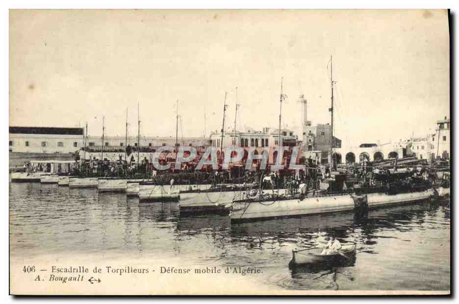 Escadrille de Torpilleurs - Défense mobile d'Algérie — A. Bougault, n° 406
