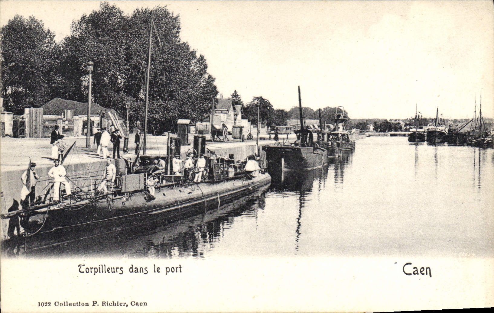 Torpilleurs dans le port — Caen — Collection P. Richier, n° 1022