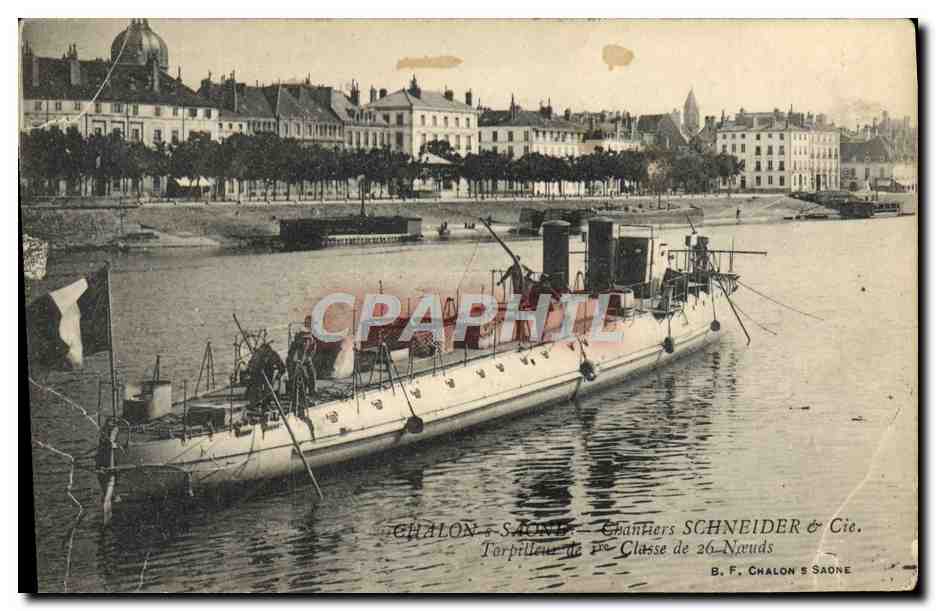 Chalon-sur-Saône — Torpedoboot der 26-Node-Klasse — Werft Schneider & Cie
