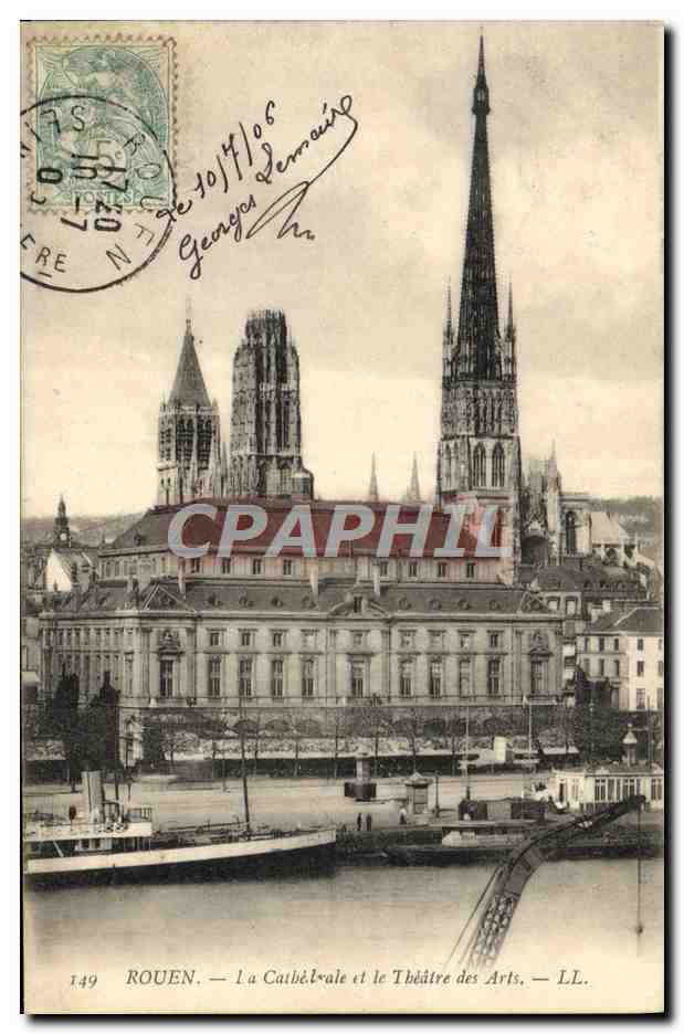 Rouen — La Cathédrale et le Théâtre des Arts — LL. n° 149