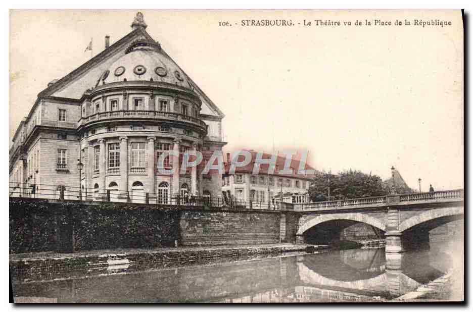 CPA Theatre vu de la place de la Republique Strasbourg