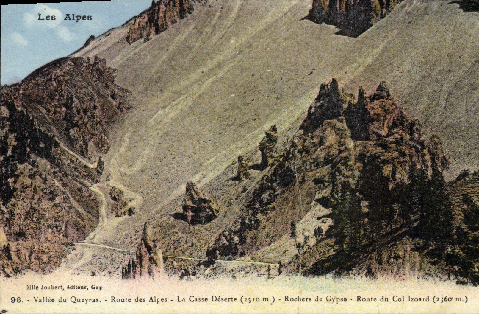 CPA Les Alpes Vallee du Queyras Route des Alpes La Casse Deserte Rochers de Gypse Route du col Izard
