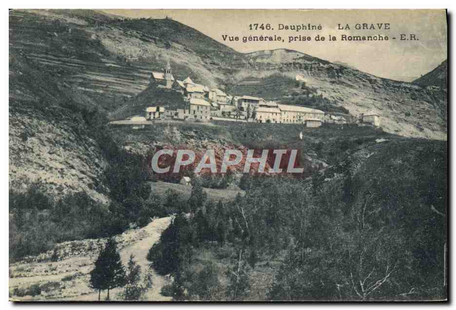 CPA Dauphine La Grave Vue Generale Prise de la Romanche