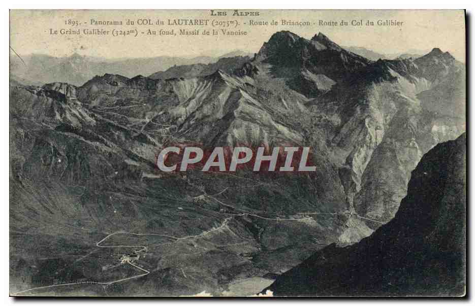 Les Alpes — Panorama du Col du Lautaret (2075m) — Route du Col du Galibier, Le Grand Galibier (3242m) — Massif de la Vanoise