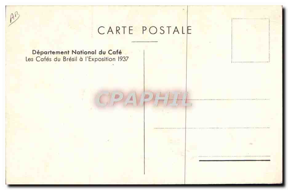 CPA Departement national du cafe Cafes du Bresil a l'exposition 1937 Brazil — Verso
