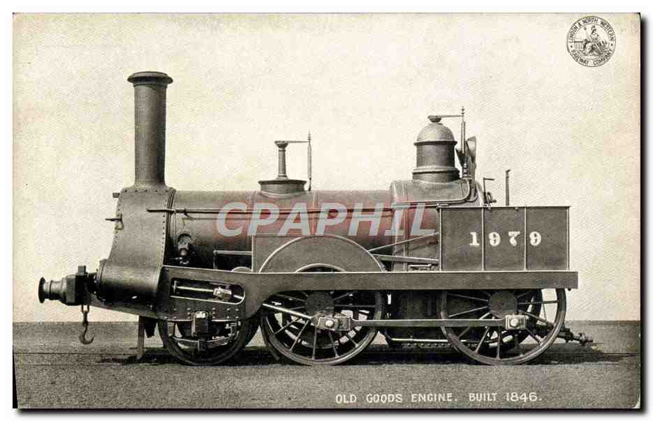 CPA Train Locomotive Old Goods Engine built 1846 