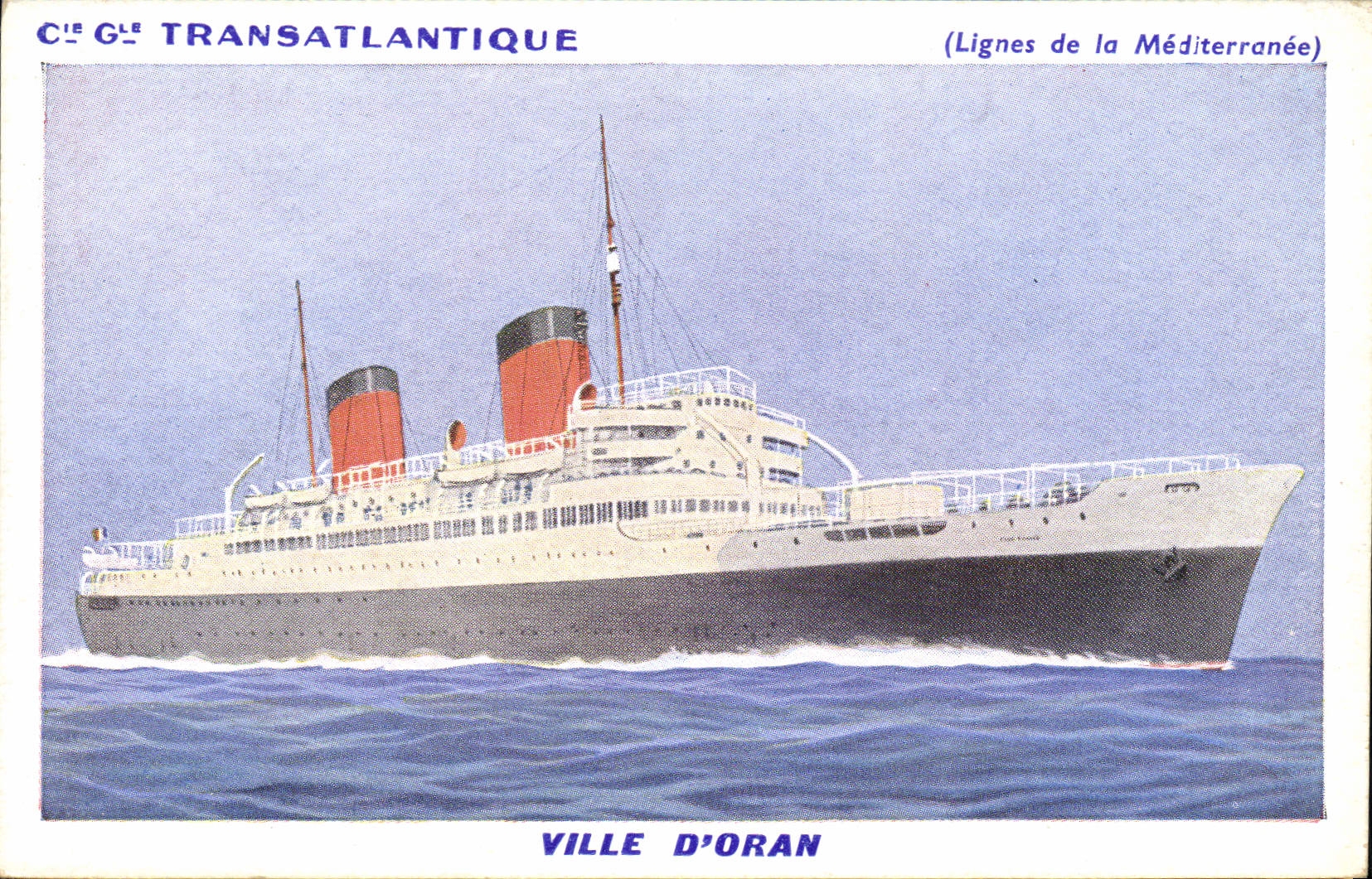 Città di Orano — Cie G. Transatlantique (Linee della Mediterraneo)