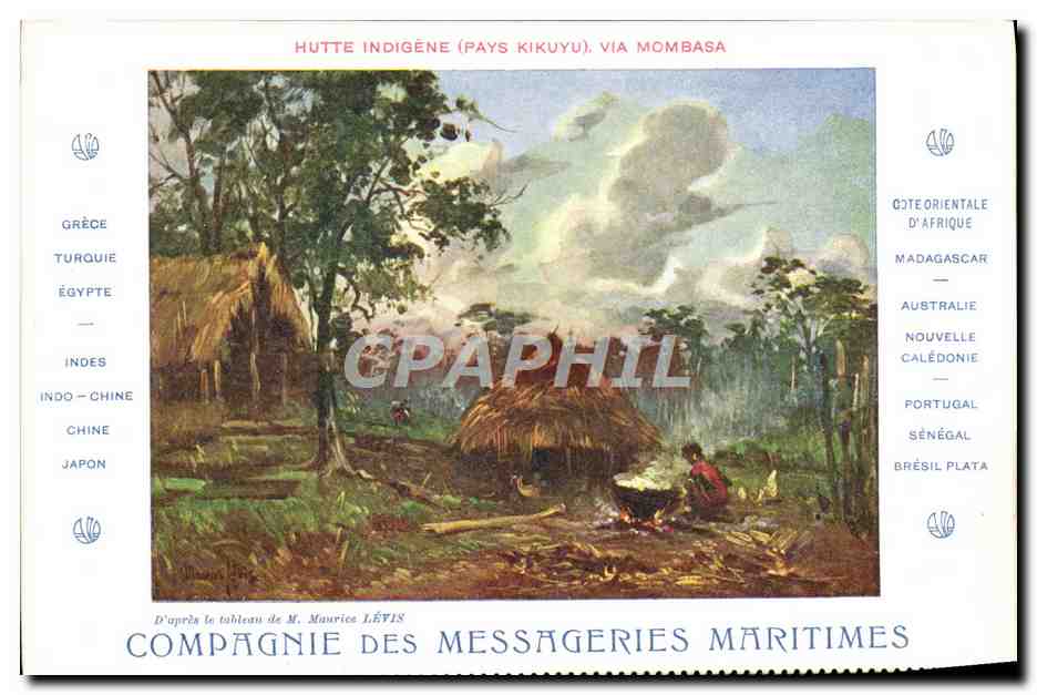 Hutte indigène (pays Kikuyu), via Mombasa — Compagnie des Messageries Maritimes