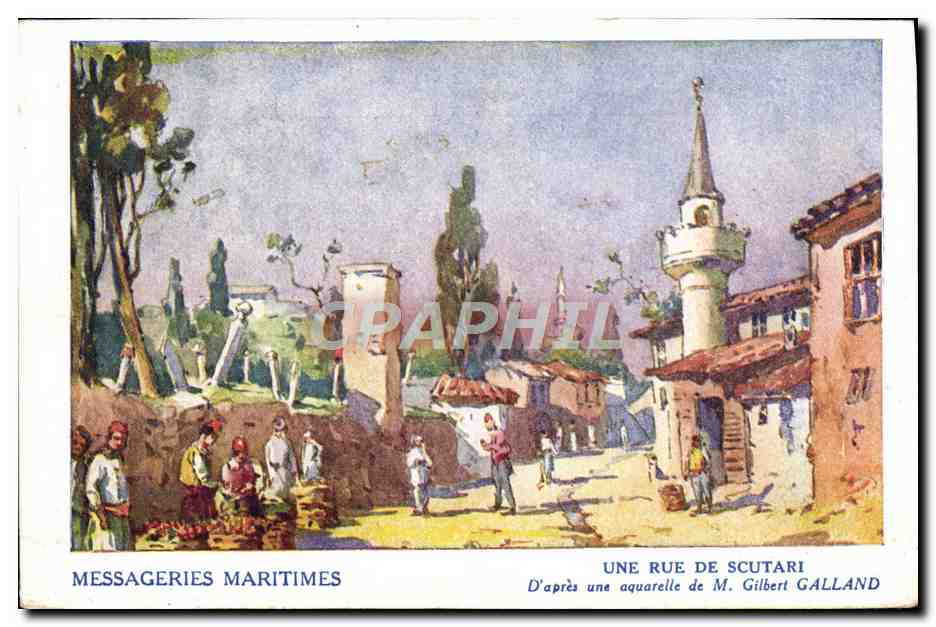 Une rue de Scutari — D'après une aquarelle de M. Gilbert Galland — Messageries Maritimes