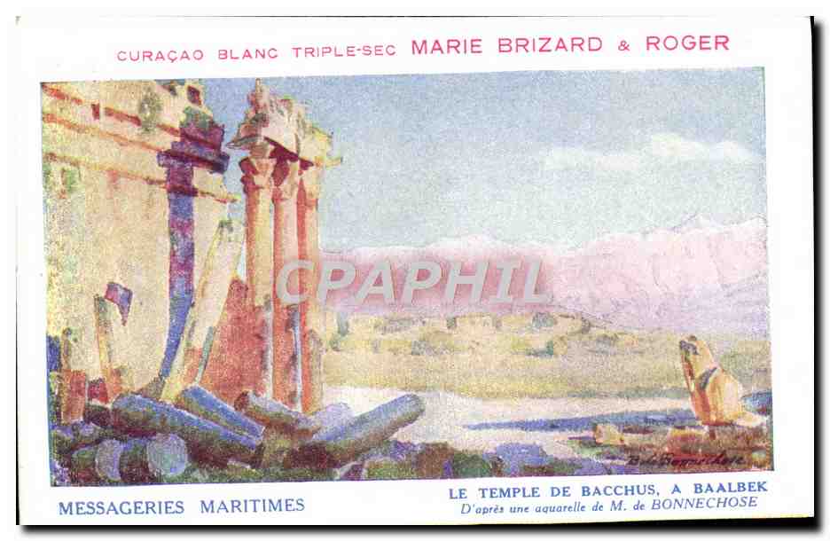 Le Temple de Bacchus, à Baalbek — D'après une aquarelle de M. de Bonnechose — Messageries Maritimes