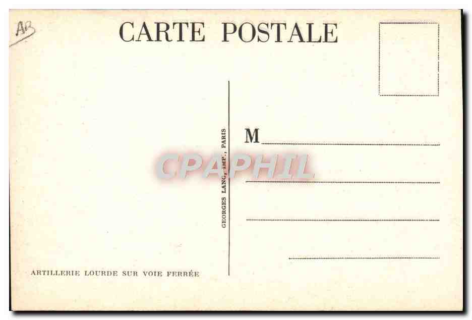 CPA Militaria Canon Artillerie lourde sur voie ferre — Rückseite