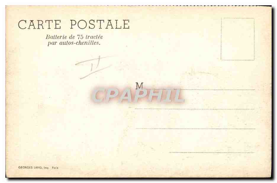 CPA Militaria Batterie de 75 tractee par auto chenilles — Rückseite