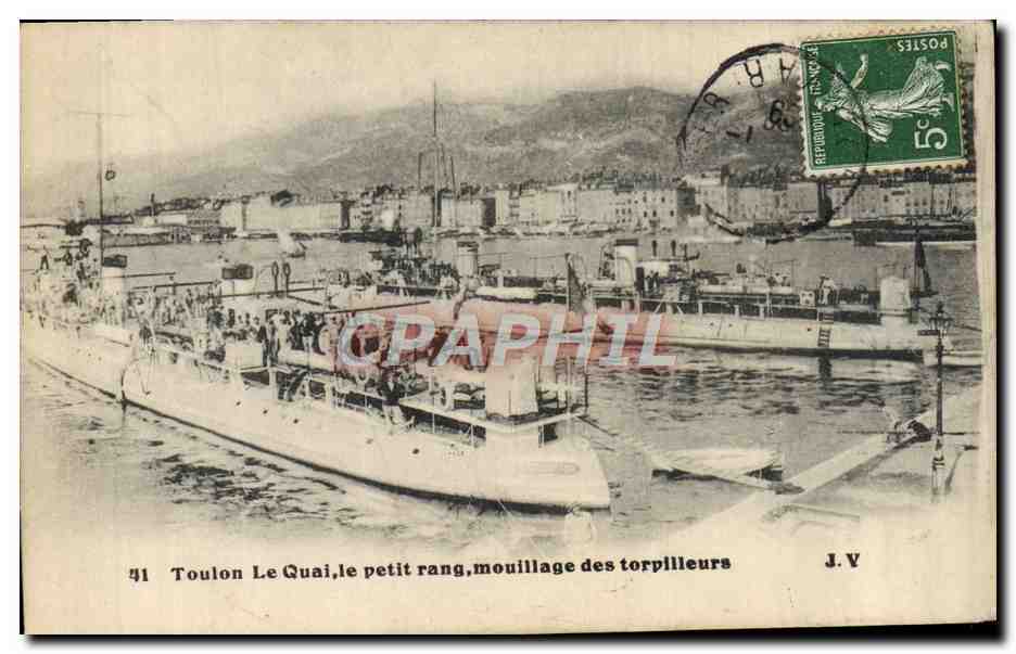 Toulon Le Quai, le petit rang, mouillage des torpilleurs — J.V. — n°41