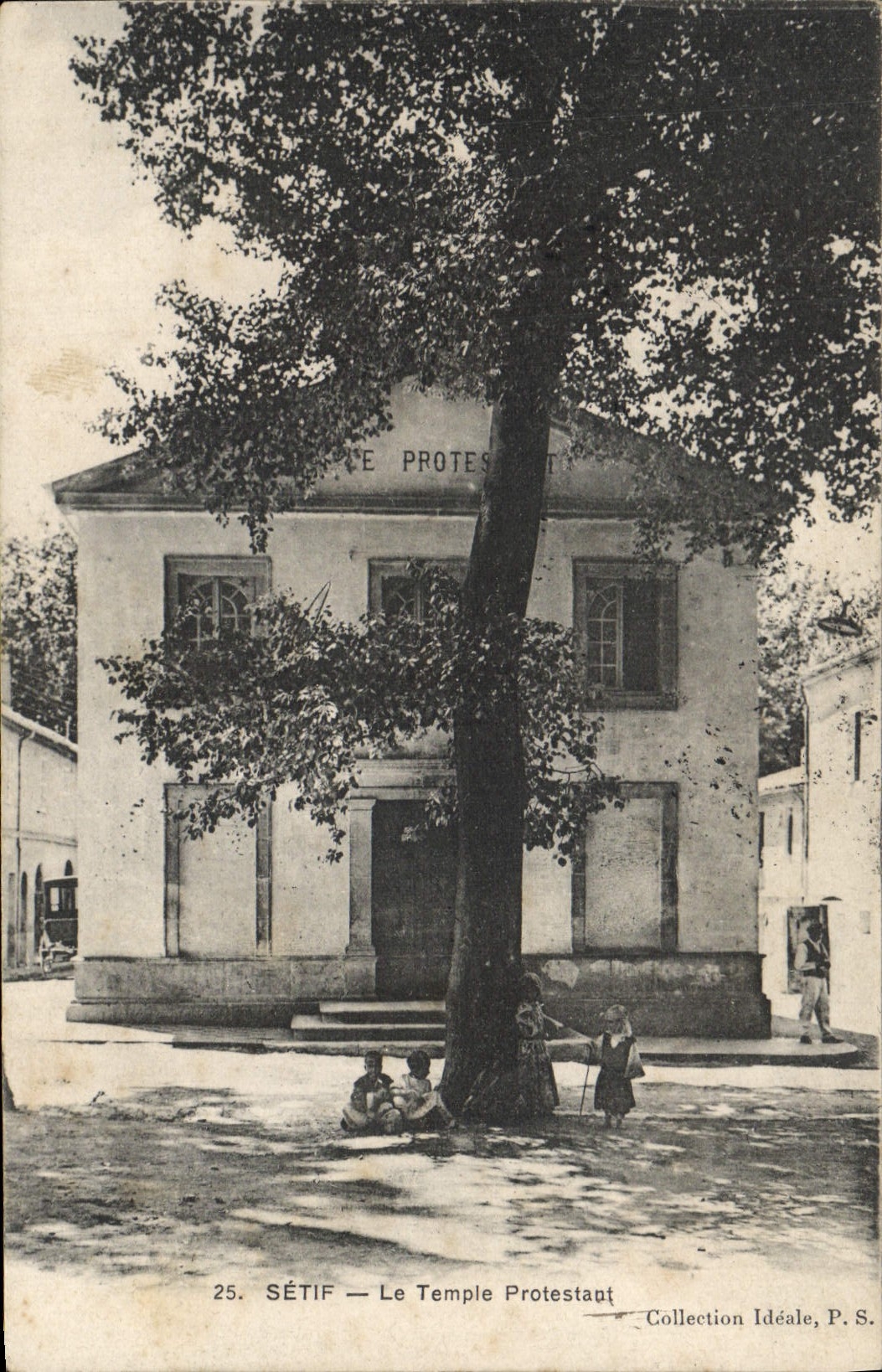 Sétif — Le Temple Protestant — Collection Idéale, P. S.