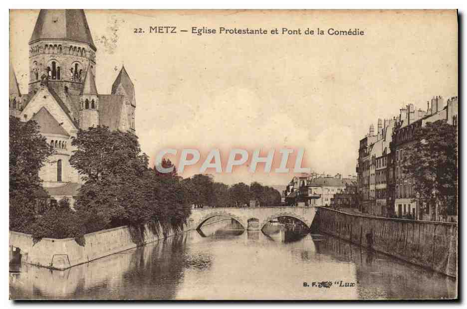 CPA Temple protestant Metz Eglise protestante et pont de la comedie