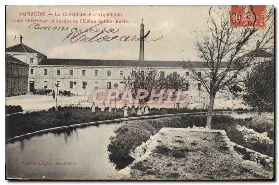 Donzère — La Chocolaterie d'Aiguebelle. Cour intérieure et Jardin de l'Usine Sainte-Marie — Papeterie Chatons, Montelimar