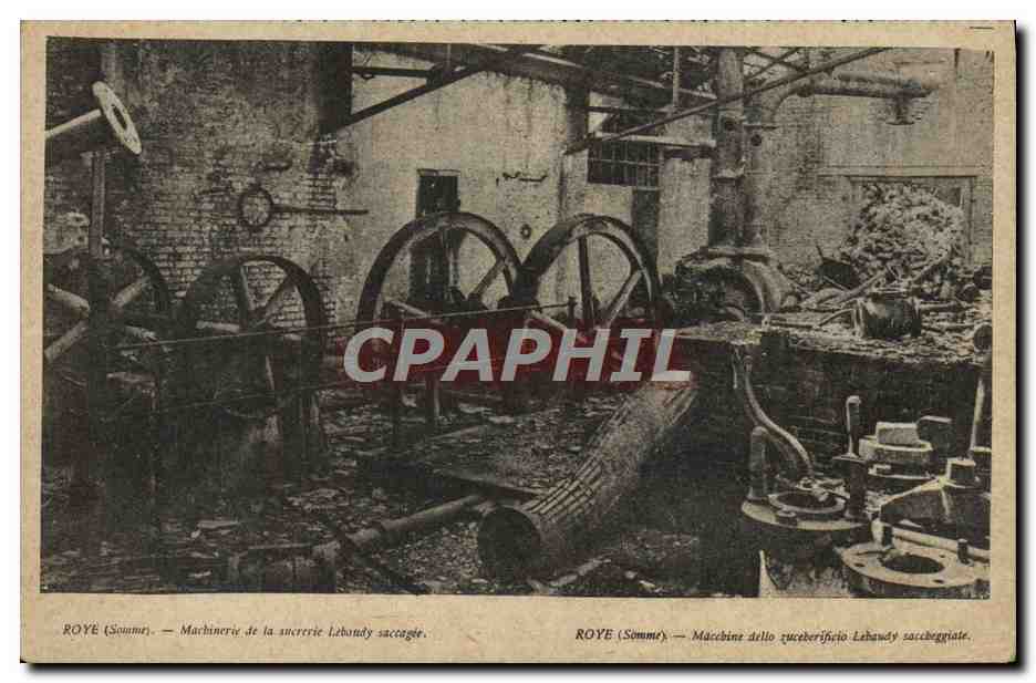 Roye (Somme) — Machinerie de la sucrerie Lebandy saccagée — Imp. Art. Bertrand, Paris