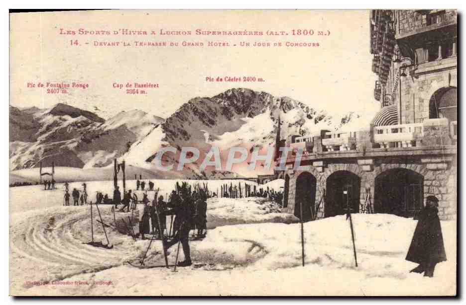 Les Sports d'Hiver à Lochron Superbagnères (alt. 1800 m.) — Devant la Traversée du Grand Hotel — Un Jour de Concours — Éditeur : Chabrol, Léonard Frères, Lourdes