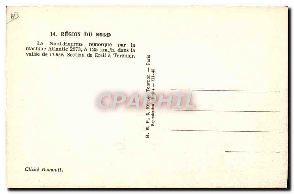 CPA Train Locomotive Region du Nord Nord express remorque par la machine Atlantic 2673 — Rückseite