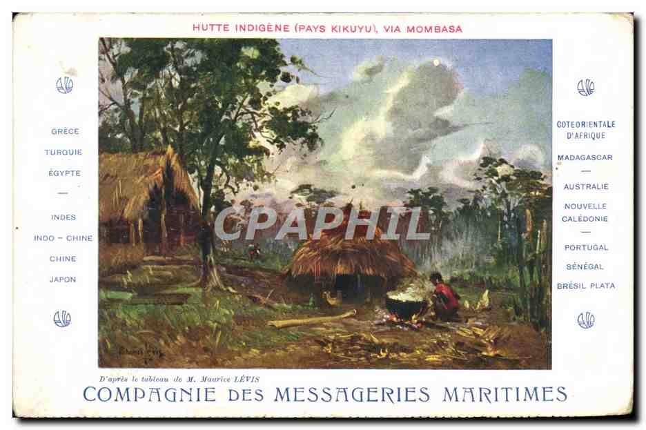 Hutte indigène (pays Kikuyu), via Mombasa — Compagnie des Messageries Maritimes, d'après le tableau de M. Maurice Lévis