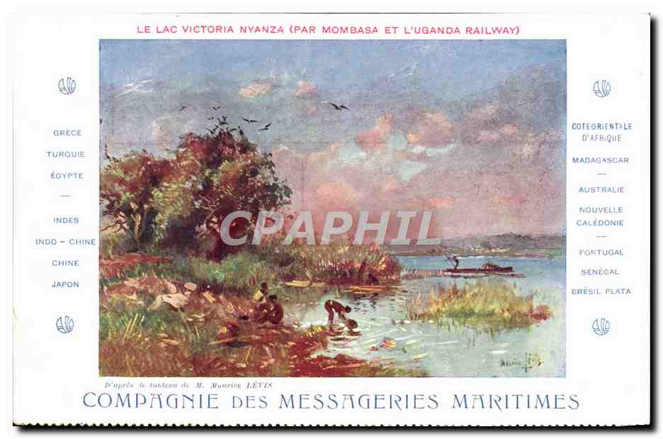 Le Lac Victoria Nyanza (par Mombasa et l'Uganda Railway) — D'après le tableau de M. Maurice LÉVIS — Compagnie des Messageries Maritimes