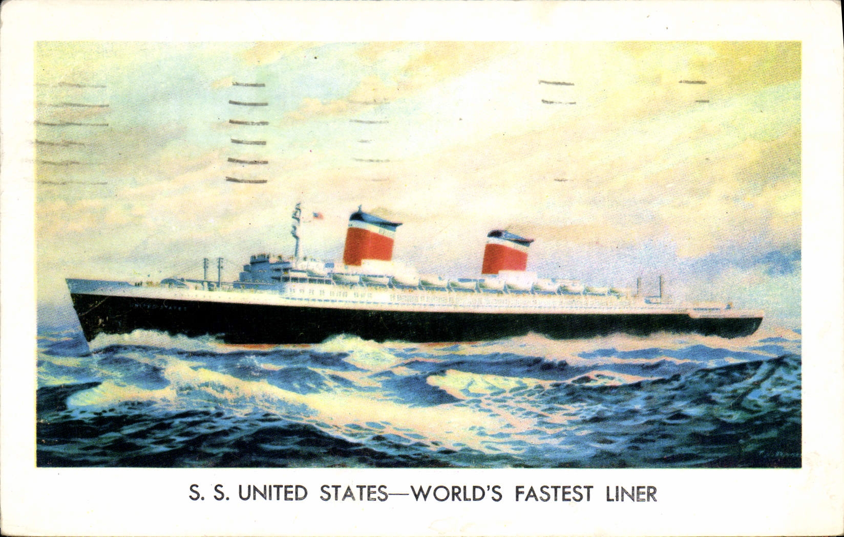 S.S. UNITED STATES — WORLD'S FASTEST LINER — Made in U.S.A.