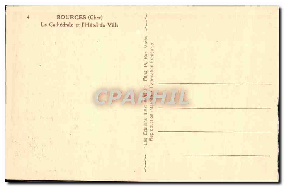 Bourges (Cher) — La Cathédrale et l'Hôtel de Ville — Les Éditions d'Art Yvon, Paris — Verso