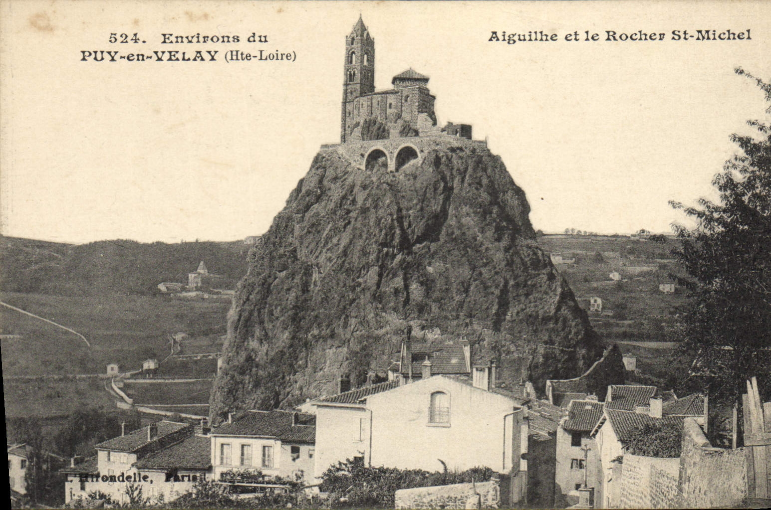 CPA Le Puy en Velay Aiguilhe et le rocher St Michel