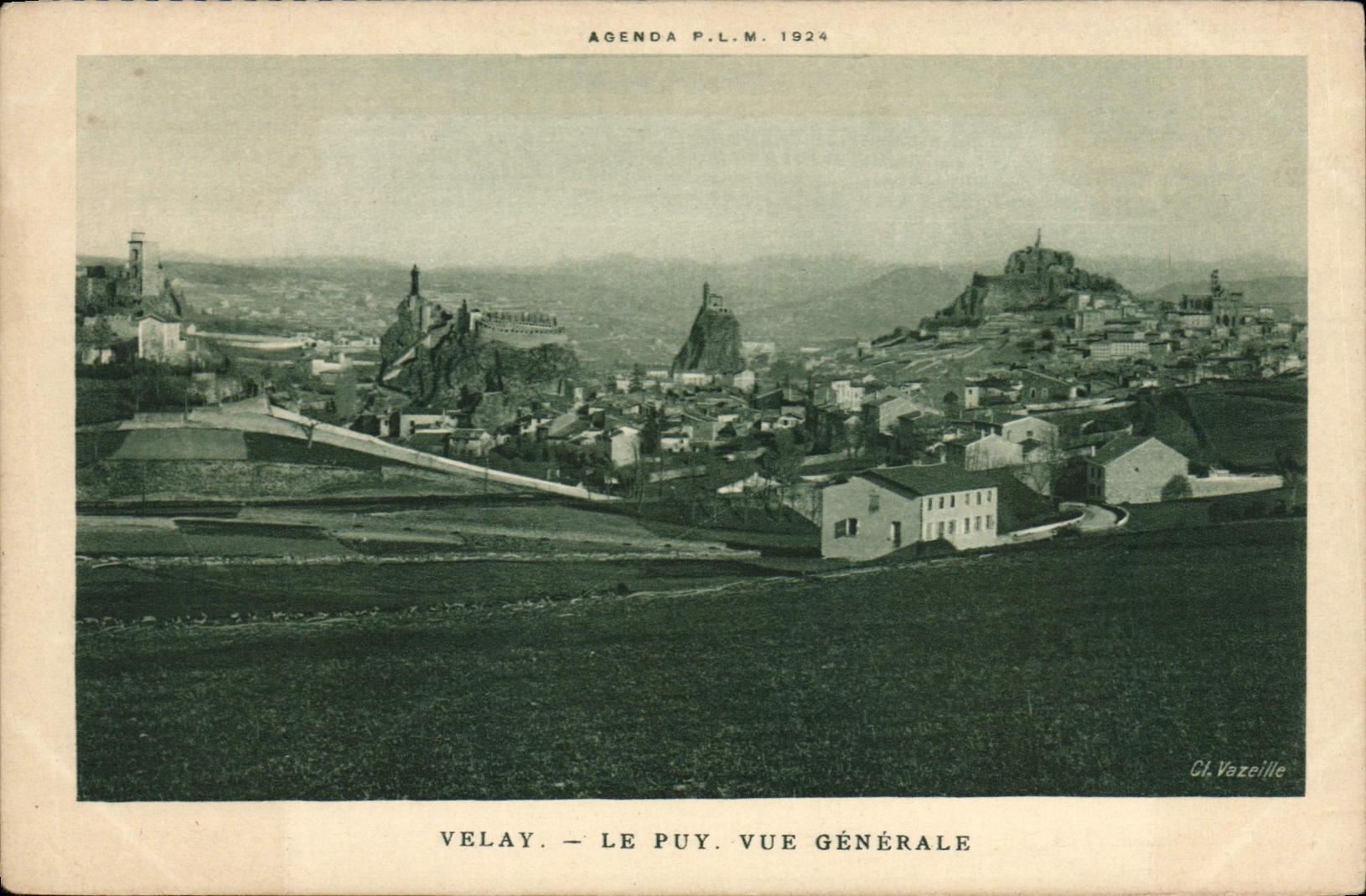 Velay — Le Puy. Vue générale — Agenda P.L.M. 1924, Cl. Vazeille