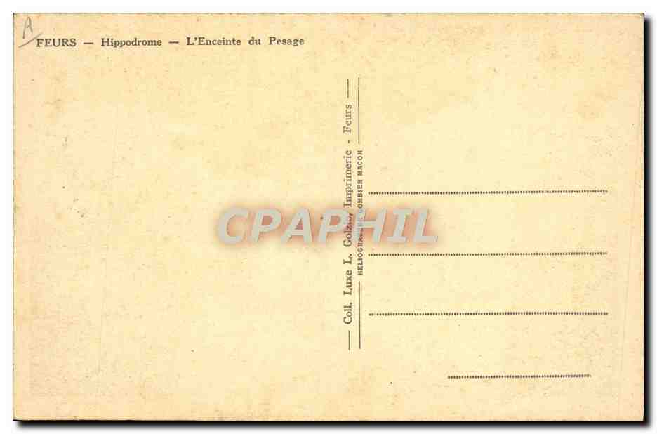 CPA Cheval Equitation Hippisme Feurs Hippodrome L'enceinte du pesage  — Verso