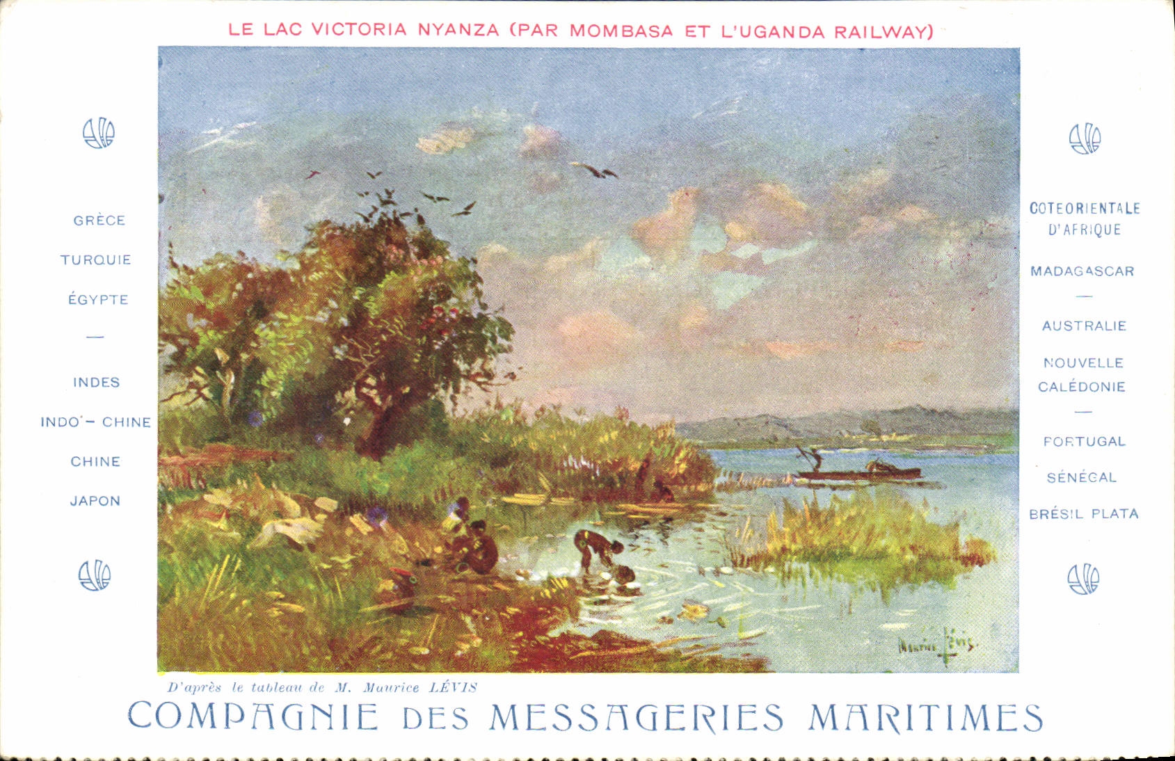 Le Lac Victoria Nyanza (par Mombasa et l'Uganda Railway) — D'après le tableau de M. Maurice Lévis — Compagnie des Messageries Maritimes