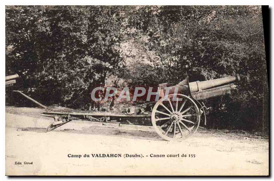 CPA Militaria Camp de Valdahon Canon court de 155