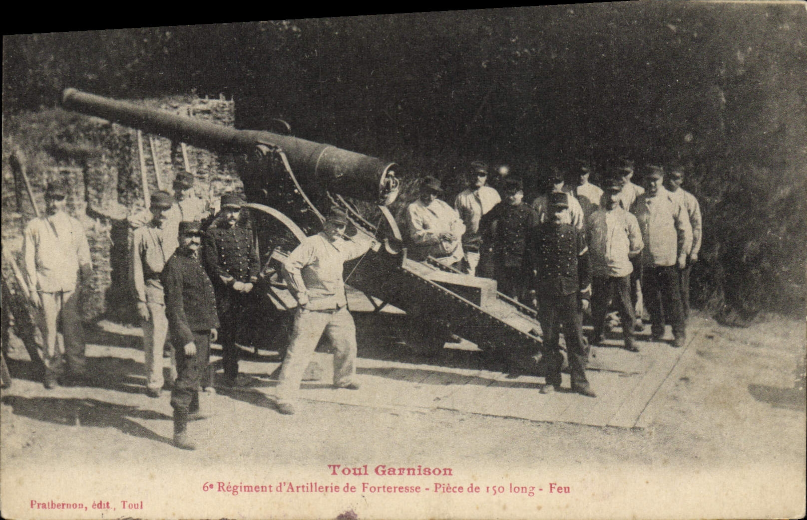 6e Régiment d'Artillerie de Forteresse — Pièce de 150 long - Feu — Prathernon, édit. Toul
