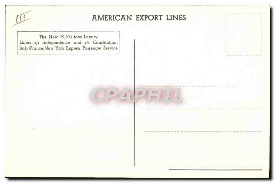 Côte d'Azur — Le paquebot Independence — American Export Lines — Verso