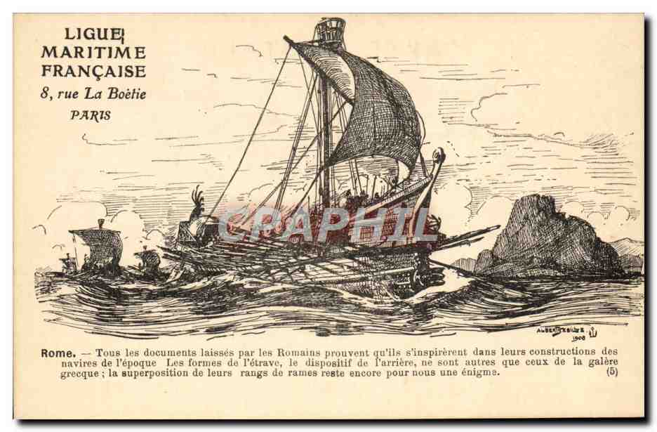 Rome — Navires romains inspirés des grecs — Ligue Maritime Française, 8, rue La Boétie, Paris