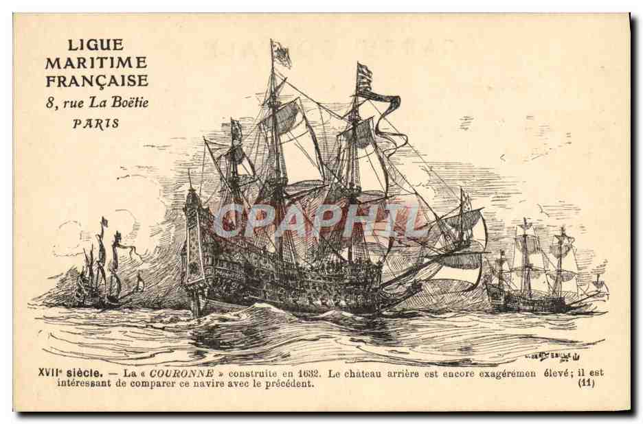 Navire de la Ligue Maritime Française — La « Couronne » du XVIIe siècle — éditeur Ligue Maritime Française, 8, rue La Boétie, Paris