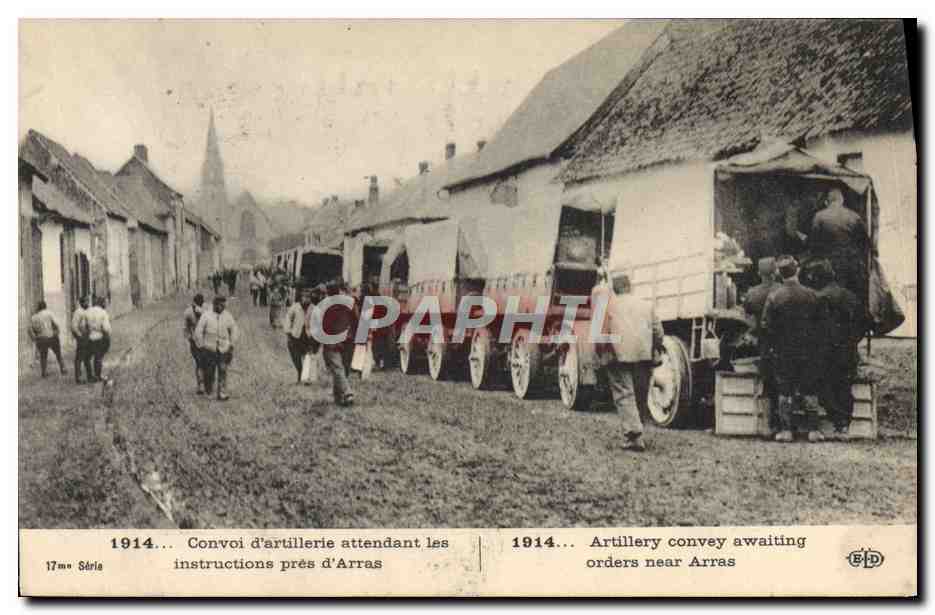 CPA Militaria Convoi d'artillerie attendant les instructions pres d'Arras