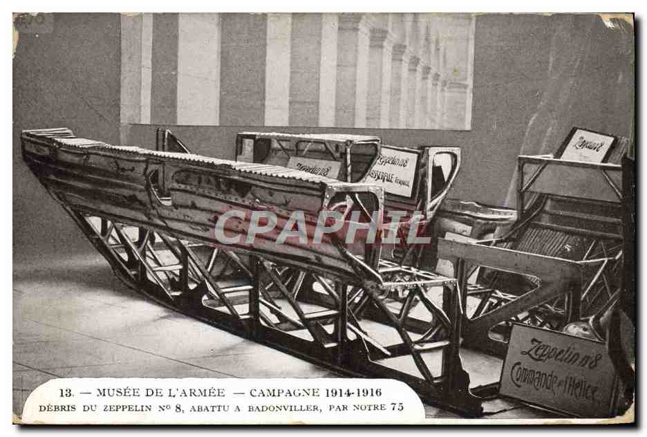 CPA Militaria Paris Musee de l'armee Debris du zeppelin n°8 abattu a Badonviller 